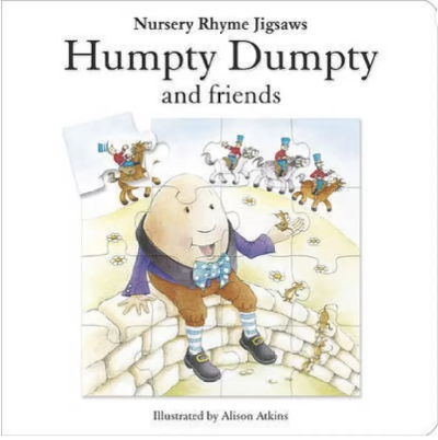 Humpty Dumpty and friends